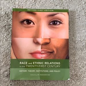 Race and Ethnic Relations in the Twenty-First Cent
